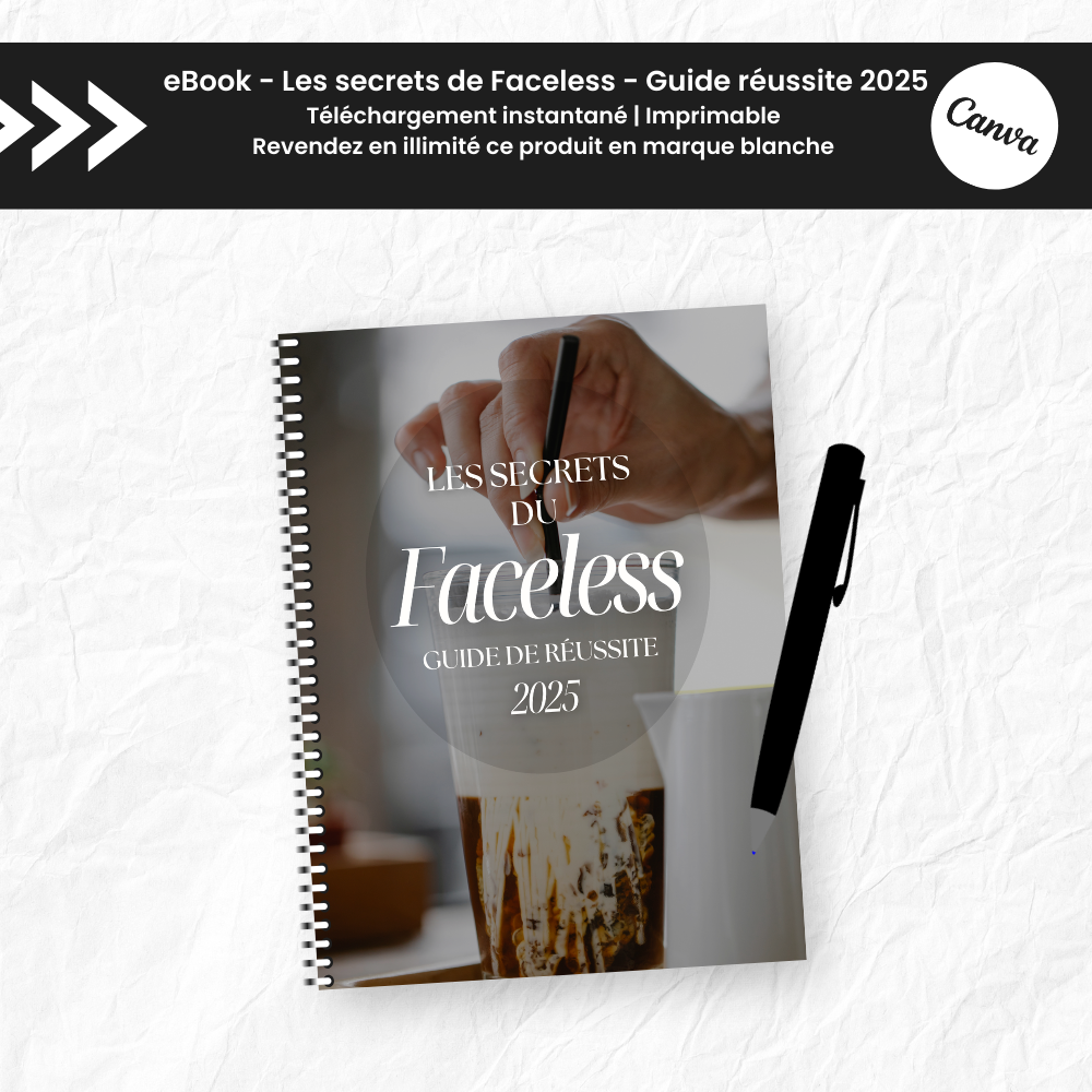 Les Secrets de Faceless 2025 PLR - eBook Canva (À Revendre)