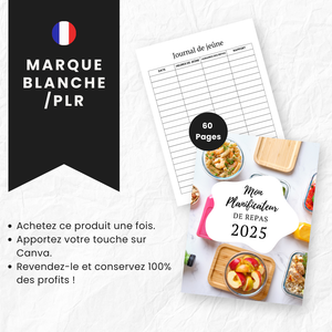  Planificateur de Repas 2025 PLR - 60 Pages Éditable via Canva (À Revendre)