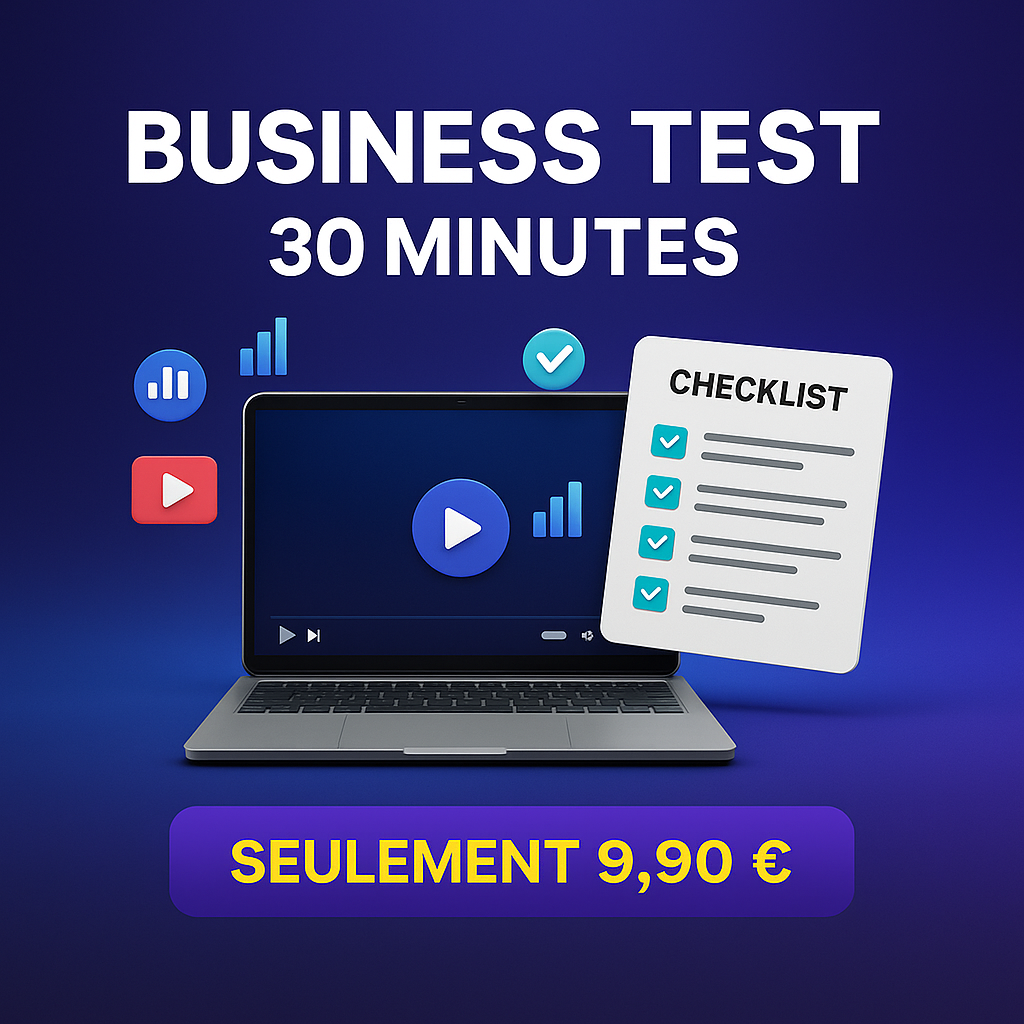 Business Test 30 Minutes – Découvre dès maintenant si ton idée peut rapporter
